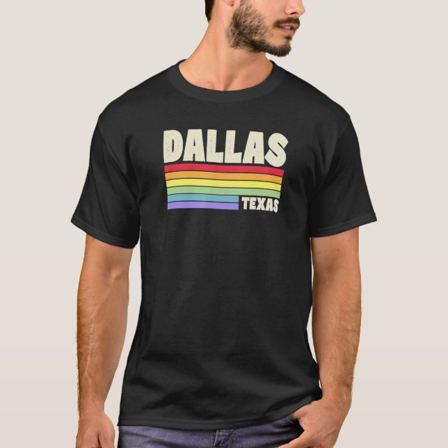 Dallas Texas Pride Rainbow Flag Gay Pride Merch Qu T-Shirt (Front)