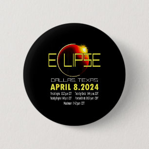 Dallas Texas Solar Eclipse 2024 Solar Eclipse Funn 6 Cm Round Badge
