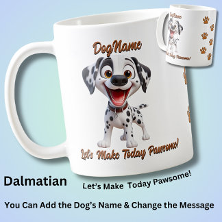 Dalmatian,  Add Dog's Name, Change Text Coffee Mug