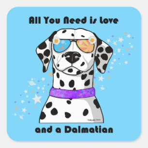 Dalmatian All You Need is Love Square Sticker