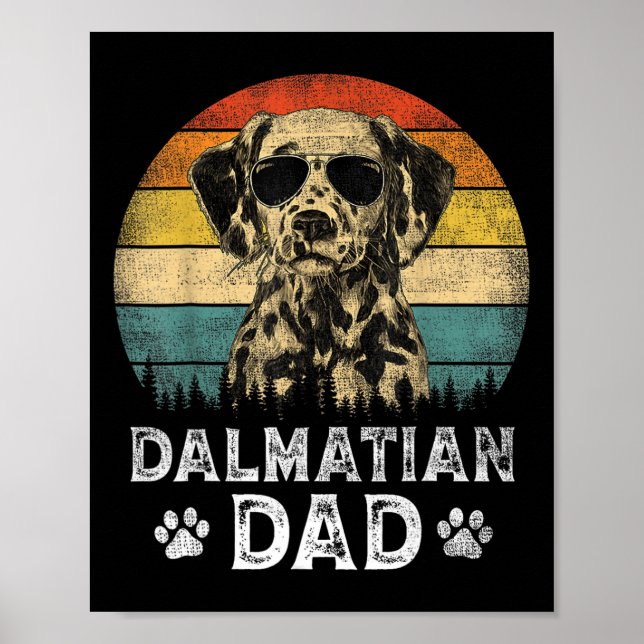 Dalmatian Dad Dog Lovers Father's Day Tee  Poster (Front)