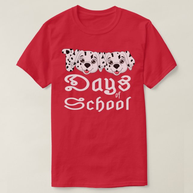Dalmatian Dog 100 Days Of School Dalmatian Dog Tea T-Shirt (Design Front)