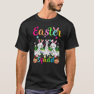 Dalmatian Dog Bunny Ear Easter Squad Dalmatian Hap T-Shirt
