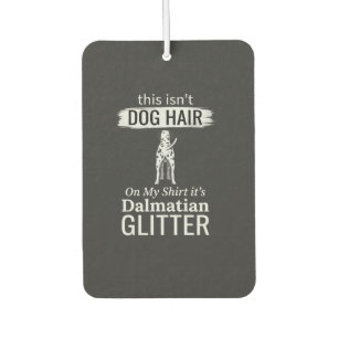 Dalmatian Dog Hair Glitter Funny Pet Car Air Freshener