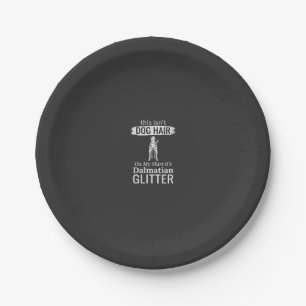 Dalmatian Dog Hair Glitter Funny Pet Paper Plate
