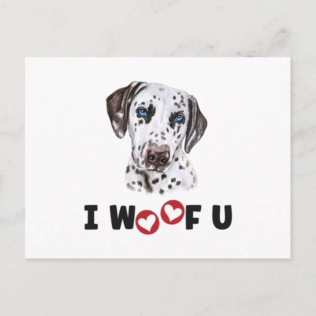 Dalmatian Dog I Woof You Holiday Postcard (Front)