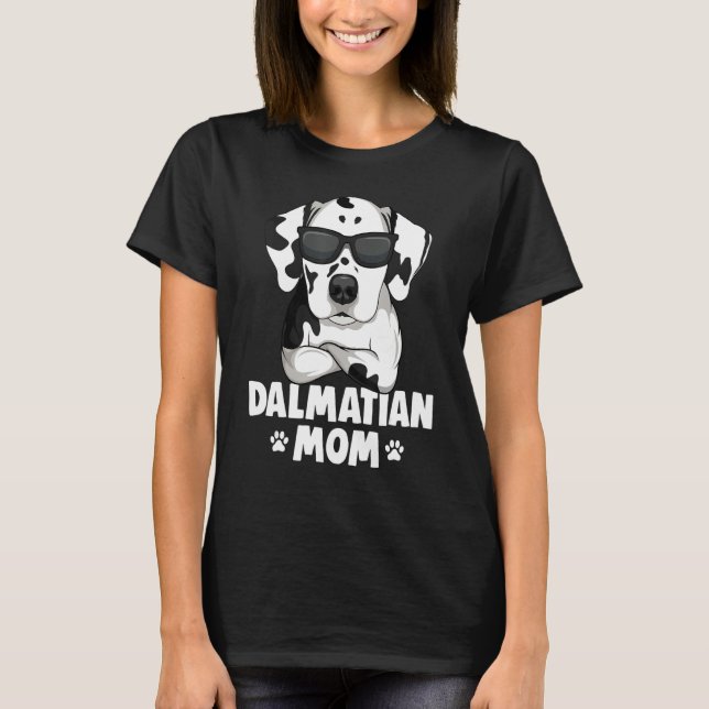 Dalmatian Dog Mom Womens T-Shirt (Front)