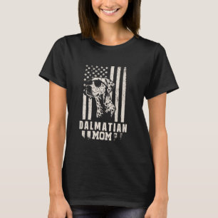 Dalmatian Dog Mum American Flag Gifts for Women Ma T-Shirt