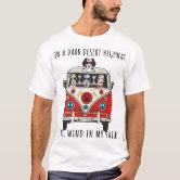 Dogs on a dark desert highway cool wind in my hair T Shirt Zazzle