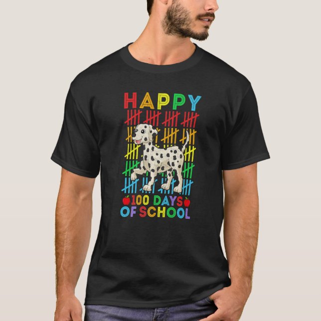 Dalmatian Dog Teacher Student Happy 100 Days of Sc T-Shirt (Front)