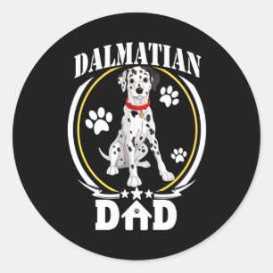 Dalmatian Gift Dalmatian Dad Lover Gift Classic Round Sticker