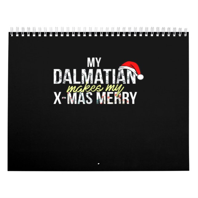 Dalmatian Gift |My Dalmatian Makes My X-mas Merry Calendar (Cover)