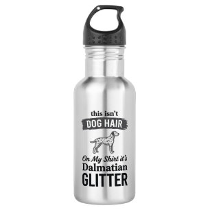 Dalmatian Glitter Funny Dog Hair Quote Design_1 532 Ml Water Bottle