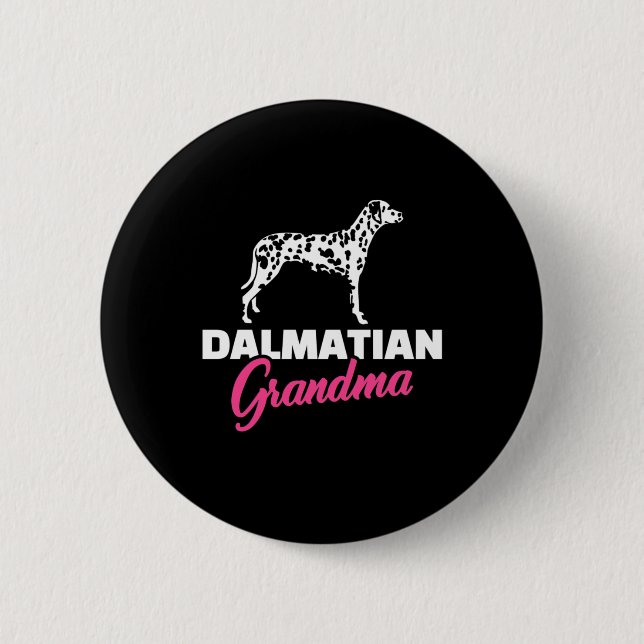 Dalmatian Grandma 6 Cm Round Badge (Front)