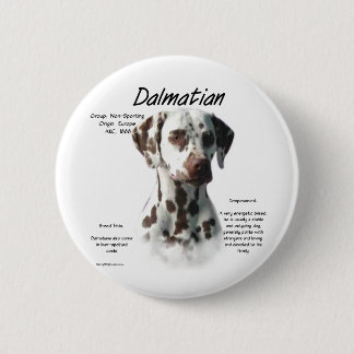 Dalmatian (liver) History Design 6 Cm Round Badge
