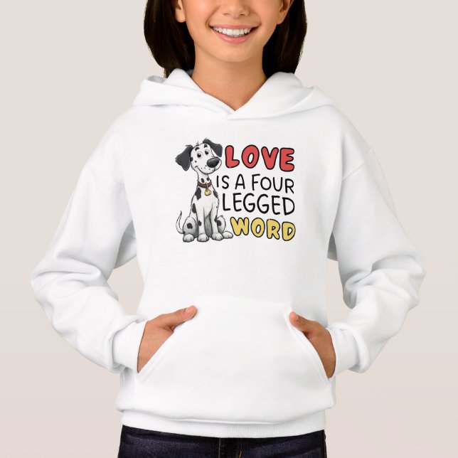 Dalmatian Love is a Four Letter Word (Front)