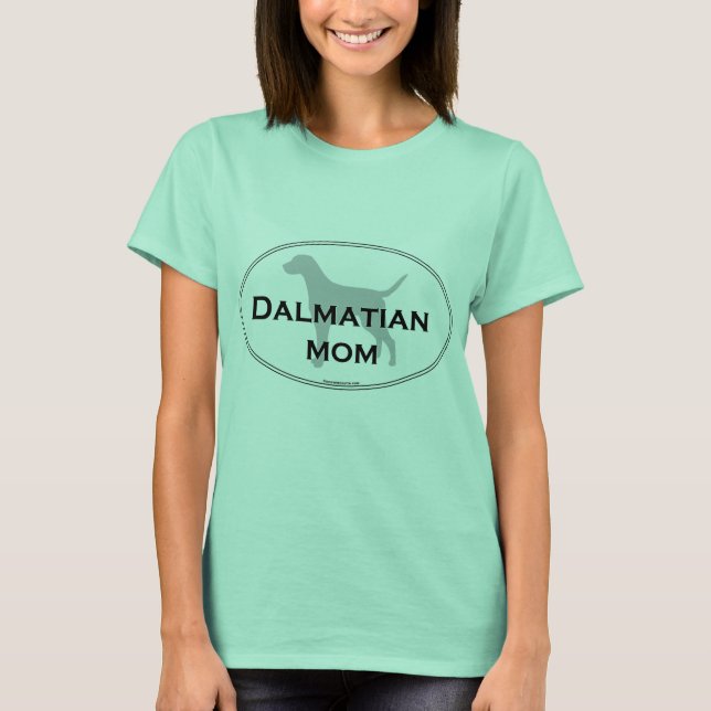 Dalmatian Mom T-Shirt (Front)