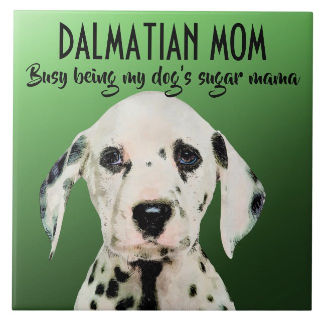 Dalmatian Mum Ceramic Tile (Front)