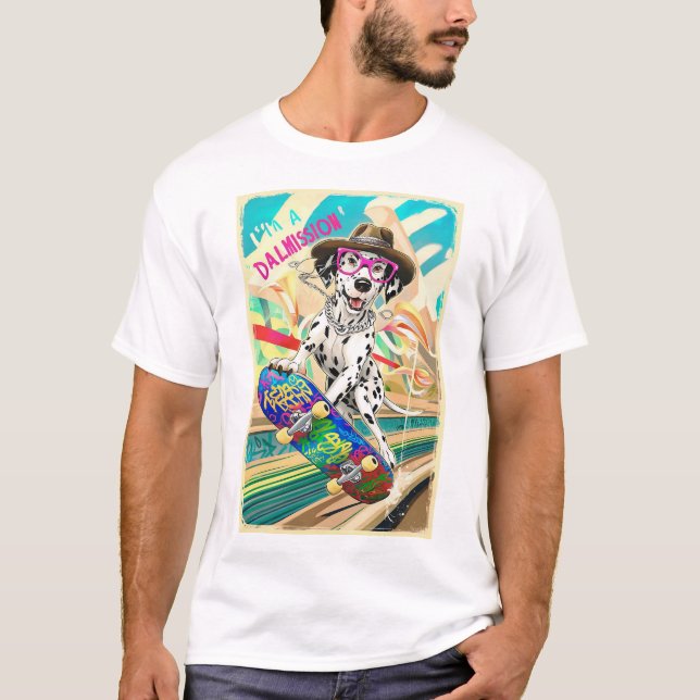 Dalmatian on a Mission: Skateboarding Dog T-Shirt (Front)