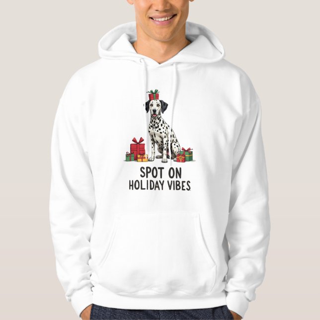 Dalmatian Spot On Holiday Vibes Christmas Hoodie (Front)