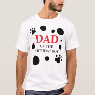 Dalmatian Spots DAD of the Birthday Boy/Girl T-Shirt