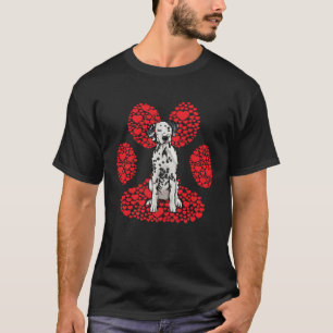 Dalmatian Valentines Day Dog Love Paw T-Shirt