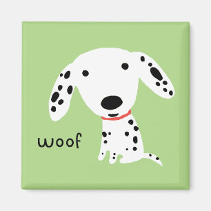Dalmatian Woof Magnet