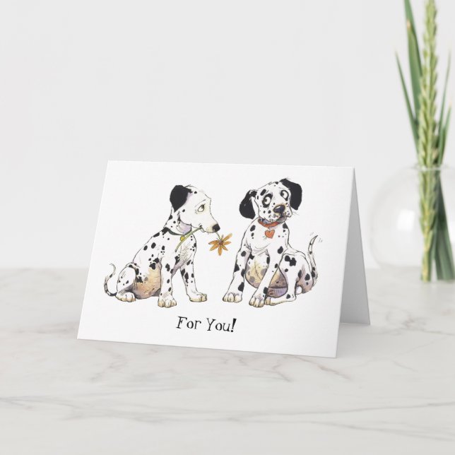 Dalmatians 'For You!' Greetings Card (Front)