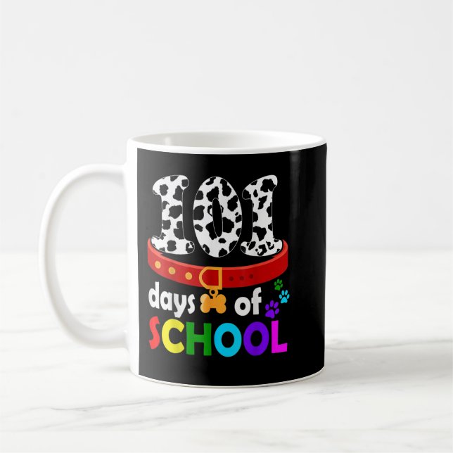 Dalmation Dog 101 Days Of School Tshirt Teachers K Coffee Mug (Left)