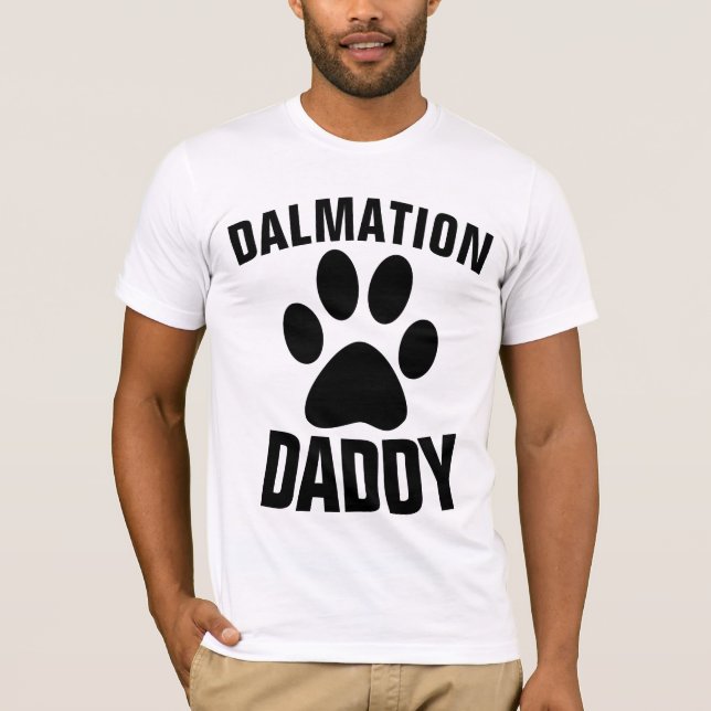 DALMATION DOG DAD DADDY T-shirts (Front)