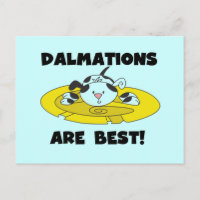 Dalmations Are Best T-shirts and Gifts