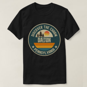 Dalton, Pennsylvania T-Shirt
