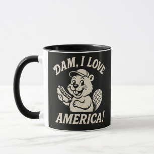 Dam I Love America Funny Beaver Patriotic Design Mug