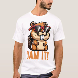 Dam It Beaver Pun T-Shirt