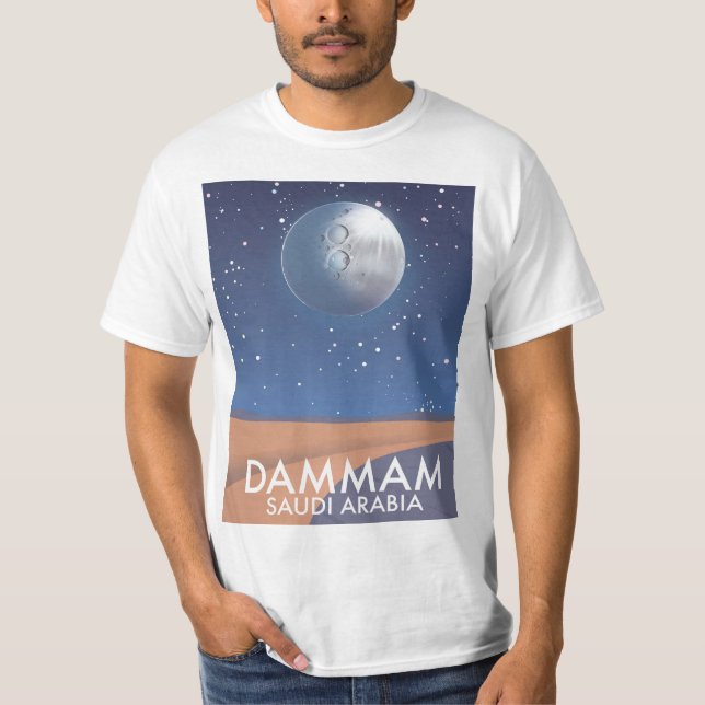 Dammam Saudi Arabia Travel poster T-Shirt (Front)
