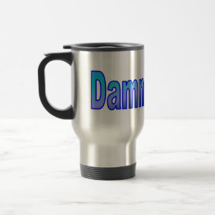Dammit Jim! Travel Mug