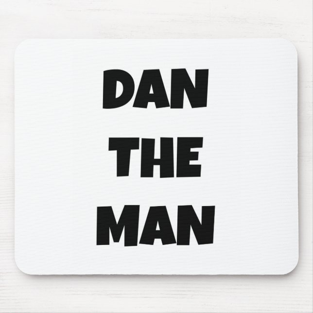 Dan the Man Mouse Mat (Front)