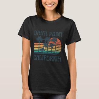 Dana Point California Beach Summer Vacation Vintag T-Shirt