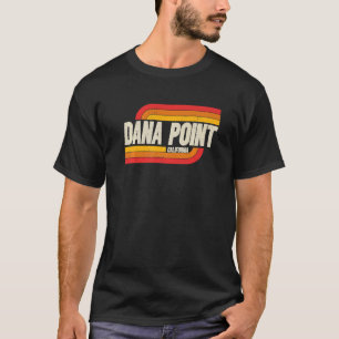 Dana Point California Ca City Vintage T-Shirt