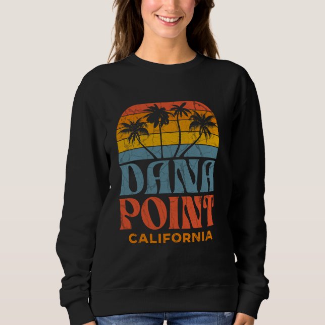 Dana Point Sweatshirt (Front)