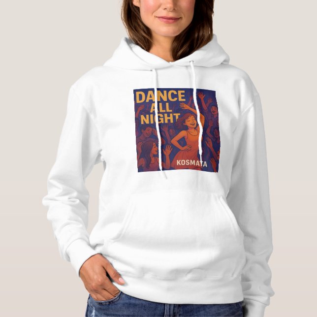 Dance All Night - Hoodie Women (Front)