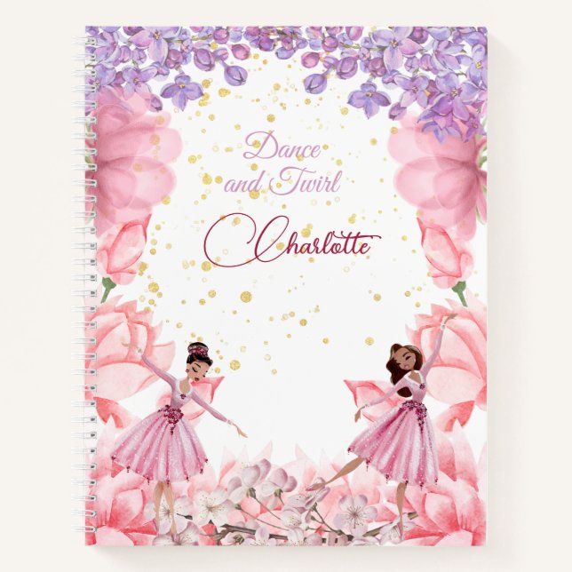 Dance and twirl ballerina  notebook (Front)