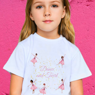 Dance and twirl ballerina T-Shirt