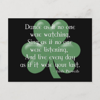 Dance as if :: Irish Proverb (White Design) Postcard