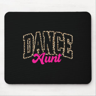 Dance Aunt Leopard Dancing Auntie Life Girls Women Mouse Mat