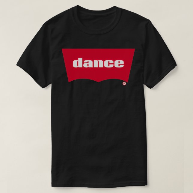 Dance Best Dancer Ever Dance Life I Love Dancing 1 T-Shirt (Design Front)