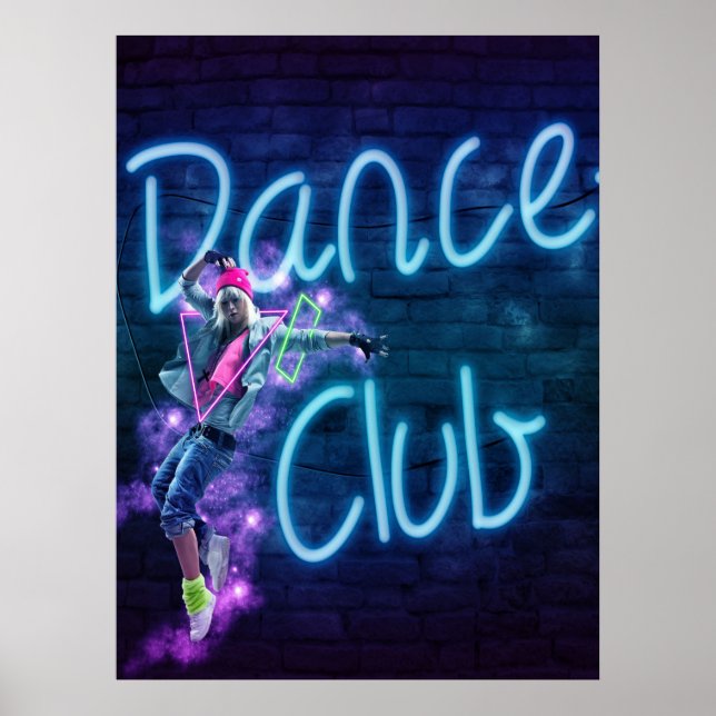 Dance Club Neon Sign  Poster (Front)