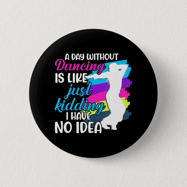 Dance Contemporary Modern Dancer Dancing 6 Cm Round Badge (Front)