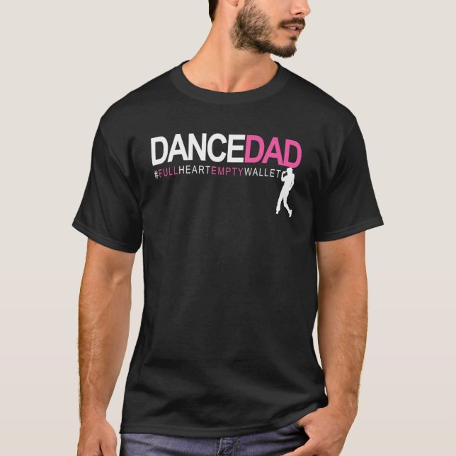 Dance Dad N Proud Dancing Daddy As Full Heart Empt T-Shirt (Front)