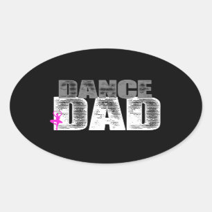Dance Dad Oval Sticker